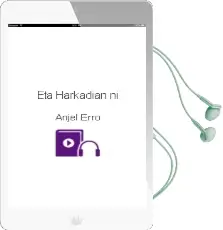 Descargar AudioLibro Eta Harkadian ni de Anjel Erro año 2002