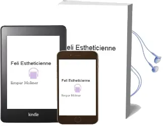 Descargar AudioLibro Feli, Estheticienne de Empar Moliner año 2002