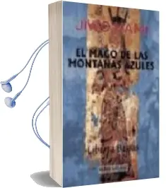 Descargar AudioLibro Jiwo Kamiel: Mago de las Montañas Azules de Liberta Bassas año 2002