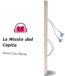 Descargar AudioLibro La Missio del Capita de Antoni Lluc Ferrer año 2002