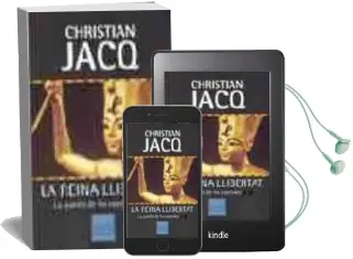 Descargar AudioLibro La Reina Llibertat ii: La Guerra de les Corones de Christian Jacq año 2002