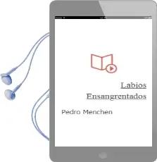 Descargar AudioLibro Labios Ensangrentados de Pedro Menchen año 2002