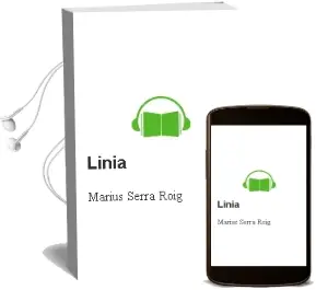 Descargar AudioLibro Linia de Marius Serra Roig año 2002