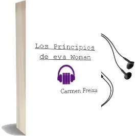 Descargar AudioLibro Los Principios de eva Woman de Carmen Freixa año 2002