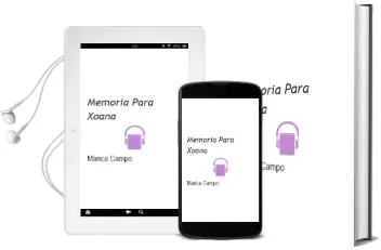 Descargar AudioLibro Memoria para Xoana de Marica Campo año 2002