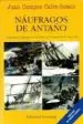 AudioLibro Naufragos de Antaño de Juan Campos Calvo Sotelo