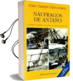 Descargar AudioLibro Naufragos de Antaño de Juan Campos Calvo Sotelo año 2002