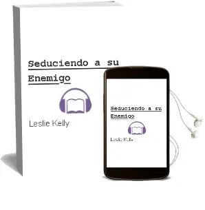 Descargar AudioLibro Seduciendo a su Enemigo de Leslie Kelly año 2002