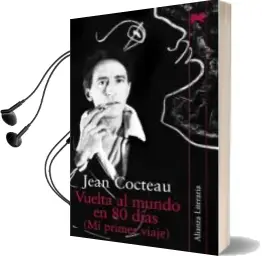 Descargar AudioLibro Vuelta al Mundo en 80 Dias (mi Primer Viaje) de Jean Cocteau año 2002
