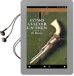 Descargar AudioLibro Como Asaltar un Tren de O. Henry año 2002