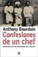AudioLibro Confesiones de un Chef: Aventuras en el Trasfondo de la Cocina de Anthony Bourdain