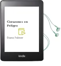 Descargar AudioLibro Corazones en Peligro de Diana Palmer año 2002