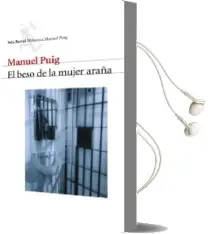 Descargar AudioLibro El Beso de la Mujer Araña de Manuel Puig año 2002