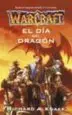 AudioLibro El dia del Dragon (Warcraft 1) de Richard A. Knaak