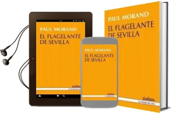 Descargar AudioLibro El Flagelante de Sevilla de Paul Morand año 2002