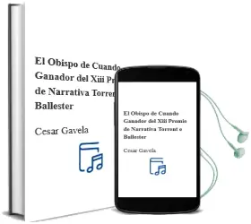 Descargar AudioLibro El Obispo de Cuando (Ganador del Xiii Premio de Narrativa Torrent e Ballester) de Cesar Gavela año 2002