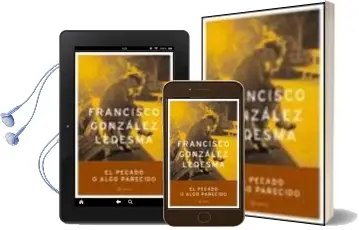 Descargar AudioLibro El Pecado o Algo Parecido de Francisco Gonzalez Ledesma año 2002