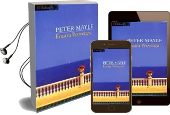 Descargar AudioLibro Encara Provença de Peter Mayle año 2002