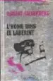 AudioLibro L Home Dins el Laberint de Robert Silverberg