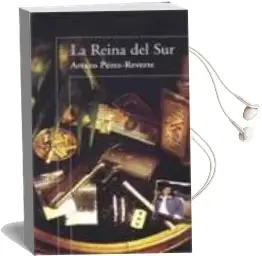 Descargar AudioLibro La Reina del sur Nd/Dsc de Arturo Perez Reverte año 2002