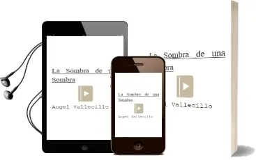 Descargar AudioLibro La Sombra de una Sombra de Angel Vallecillo año 2002