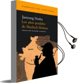 Descargar AudioLibro Los Años Perdidos de Sherlock Holmes de Jamyang Norbu año 2002
