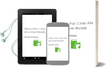 Descargar AudioLibro Marco Polo 2: Mas Alla de la Gran Muralla de Muriel Romana año 2002