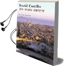 Descargar AudioLibro No Miris Enrere de David Castillo año 2002