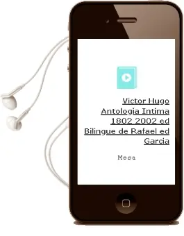 Descargar AudioLibro Victor Hugo: Antologia Intima 1802-2002 (Ed. Bilingüe) de Rafael (Ed.) Garcia De Mesa año 2002