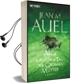 Descargar AudioLibro Ayla und das tal der Grossen Mutter de Jean M. Auel año 2002