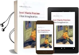 Descargar AudioLibro Dias Imaginarios de Jose Maria Merino año 2002
