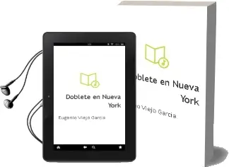 Descargar AudioLibro Doblete en Nueva York de Eugenio Viejo Garcia año 2002