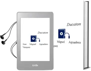 Descargar AudioLibro Ducaton de Jose Miguel Aguadero Vazquez año 2002