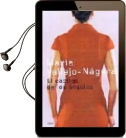 Descargar AudioLibro El Castigo de los Angeles de Maria Vallejo Nagera año 2002
