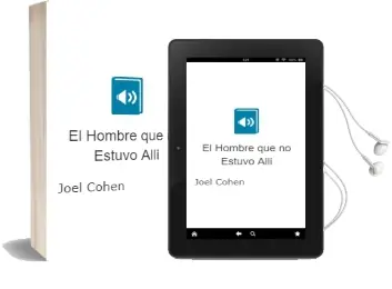 Descargar AudioLibro El Hombre que no Estuvo Alli de Joel Cohen año 2002