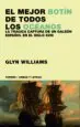 AudioLibro El Mejor Botin de Todos los Oceanos: La Tragica Captura de un gal eon Español en el Siglo Xviii de Glynn C. Williams