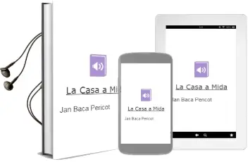 Descargar AudioLibro La Casa a Mida de Jan Baca Pericot año 2002
