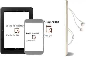 Descargar AudioLibro La voz Recuperada de Chantal Kerdiles año 2002