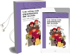 Descargar AudioLibro Los Niños mas Encantadores del Mundo (2ª Ed.) de Gina Ruck Pauquet año 2002