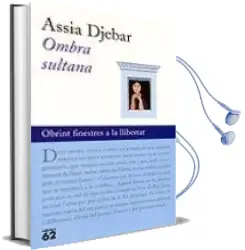 Descargar AudioLibro Ombra Sultana de Assia Djebar año 2002
