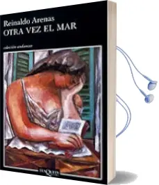 Descargar AudioLibro Otra vez el mar de Reinaldo Arenas año 2002