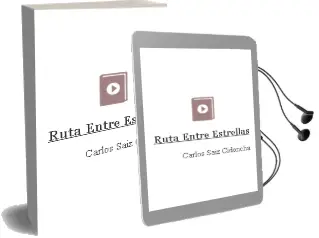 Descargar AudioLibro Ruta Entre Estrellas de Carlos Saiz Cidoncha año 2002