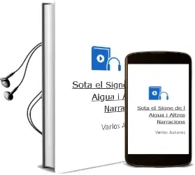 Descargar AudioLibro Sota el Signe de l Aigua i Altres Narracions de Varios Autores año 2002