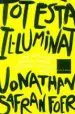AudioLibro Tot Esta Il.Luminat de Jonathan Safran