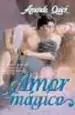 AudioLibro Amor Magico de Amanda Quick