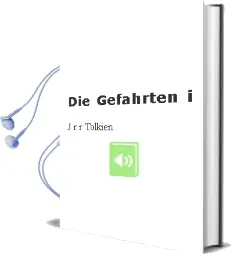 Descargar AudioLibro Die Gefahrten i de J.R.R. Tolkien año 2002