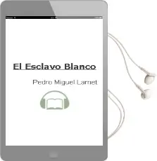 Descargar AudioLibro El Esclavo Blanco de Pedro Miguel Lamet año 2002
