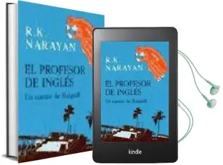 Descargar AudioLibro El Profesor de Ingles: Un Cuento de Malgudi de R.K. Narayan año 2002