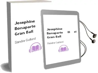 Descargar AudioLibro Josephine Bonaparte Iii: El Gran Ball de Sandra Gulland año 2002