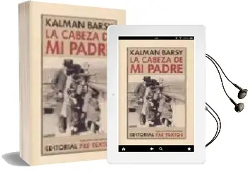Descargar AudioLibro La Cabeza de mi Padre de Kalman Barsy año 2002
